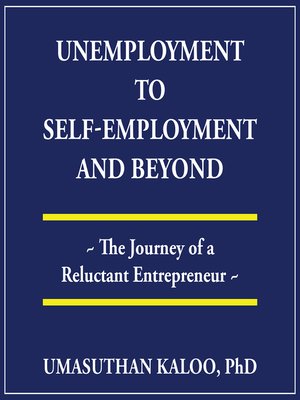 cover image of Unemployment to Self-Employment and Beyond